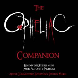 Emilie Autumn : The Opheliac Companion